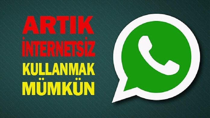 WhatsApp İnternetsiz Mesaj Gönderme