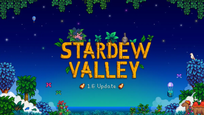 Stardew Valley 1.6 güncelleme konsol mobil