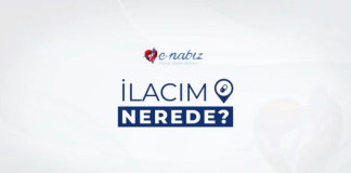 e-Nabız’da “İlacım Nerede?” Dönemi Başladı e-Nabız İlacım Nerede?